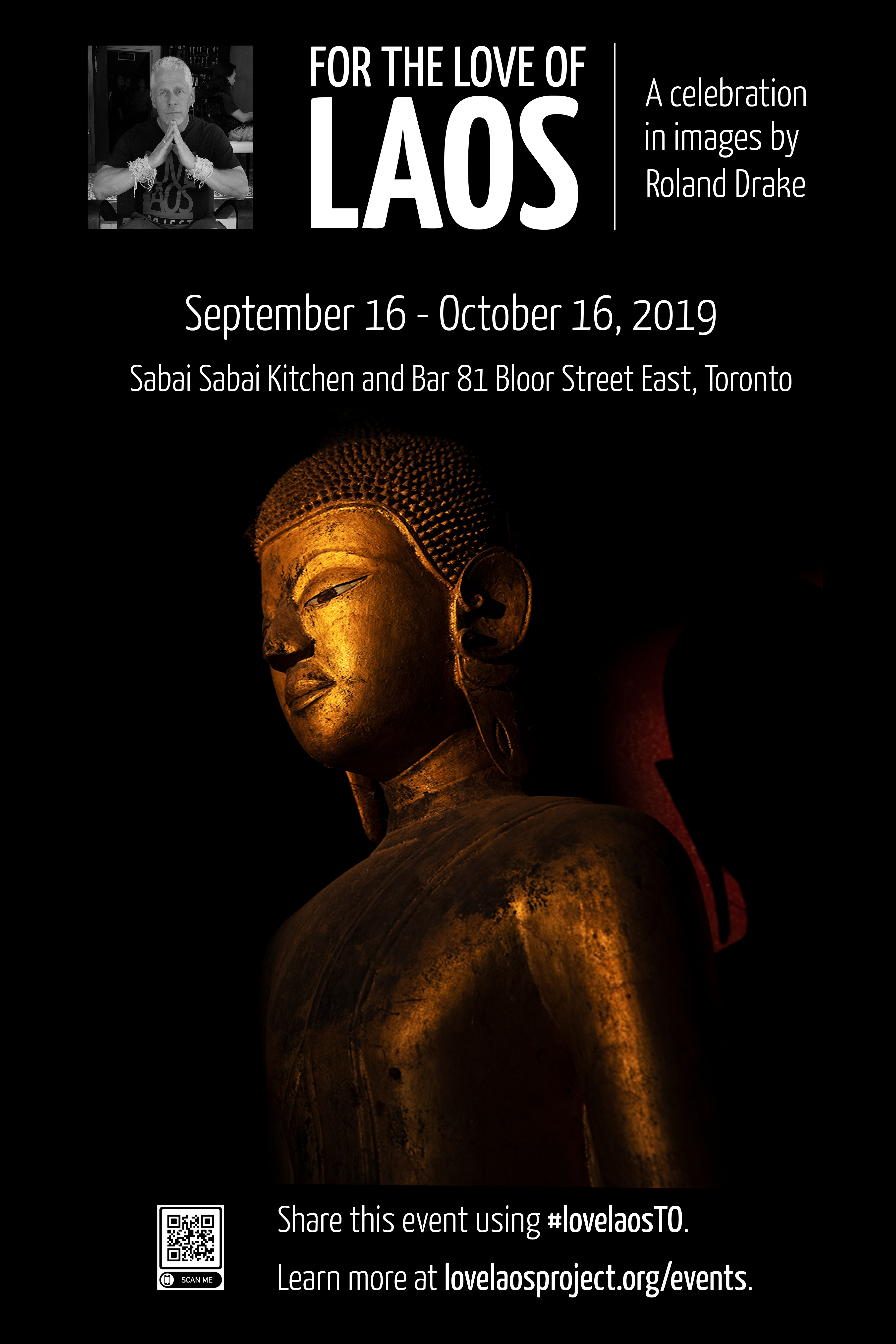 Poster promoting my photo exhibition at SABAI SABAI in downtown Toronto, Canada.